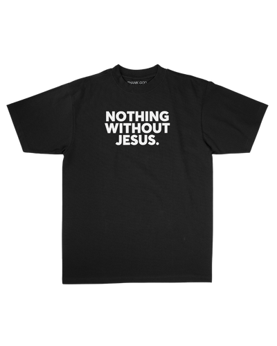 Nothing Without Jesus